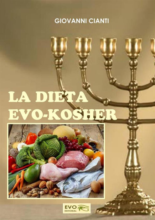 La dieta Evo-Kosher