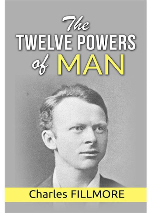 The Twelve Powers of Man