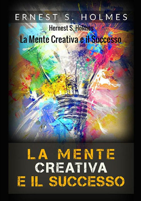 La Mente Creativa e il Successo