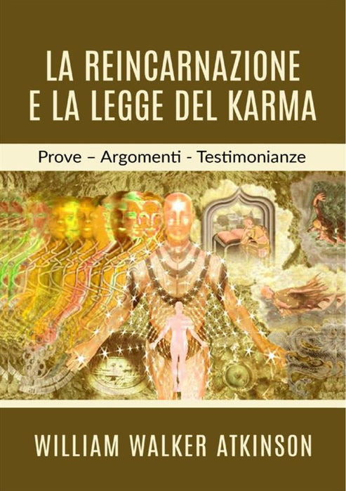 La Reincarnazione e la legge del Karma