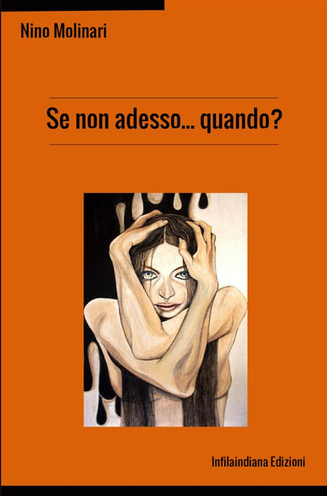 Se non adesso... quando?