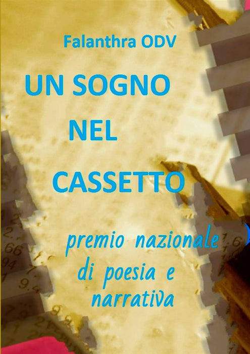 Un sogno nel cassetto