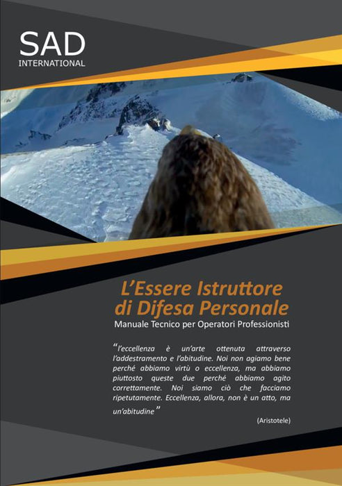 L'essere Istruttore di Difesa Personale