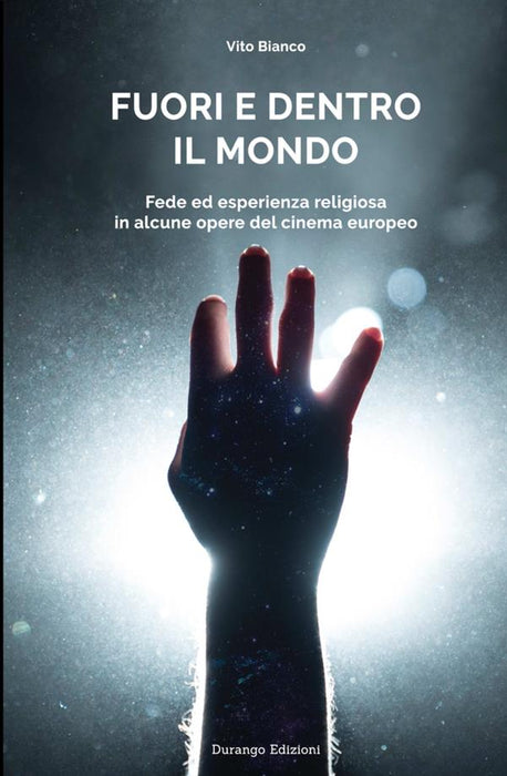 Fuori e dentro il mondo