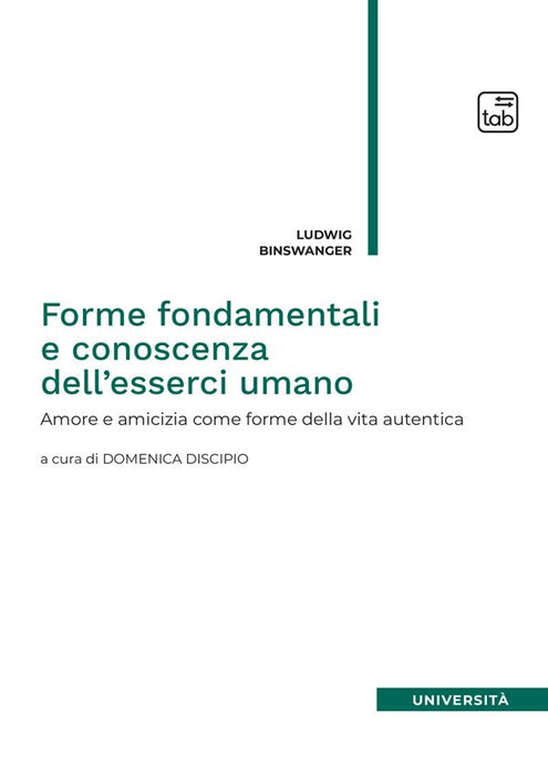 Forme fondamentali e conoscenza dell'esserci umano