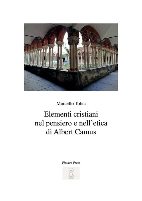 Elementi cristiani nel pensiero e nell'etica di Albert Camus