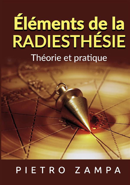 Éléments de la Radiesthésie