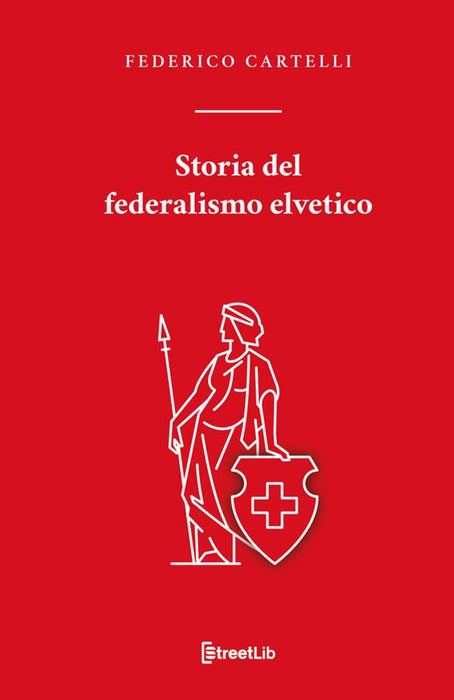 Storia del federalismo elvetico