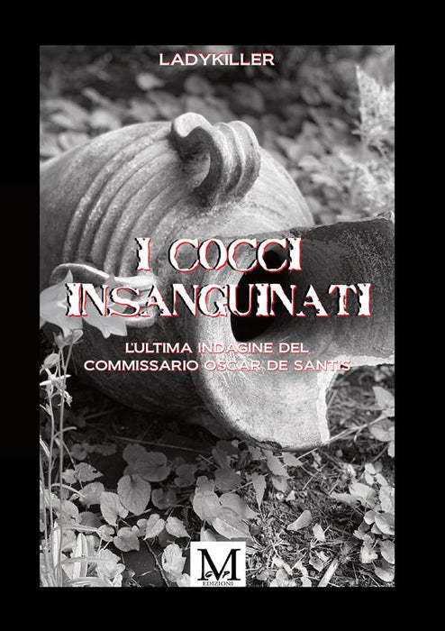 I cocci insanguinati