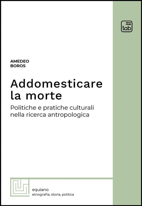 Addomesticare la morte