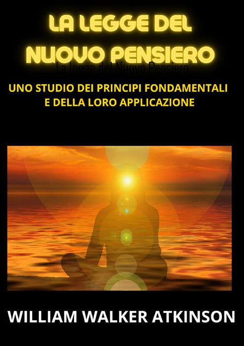 La legge del Nuovo Pensiero