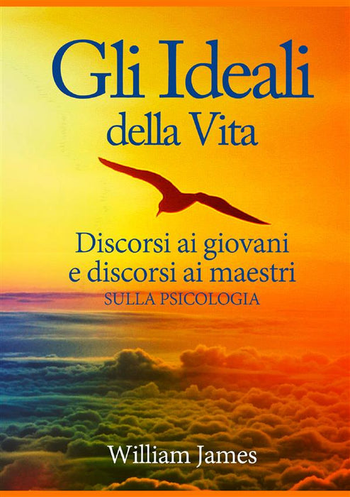 Gli Ideali della Vita