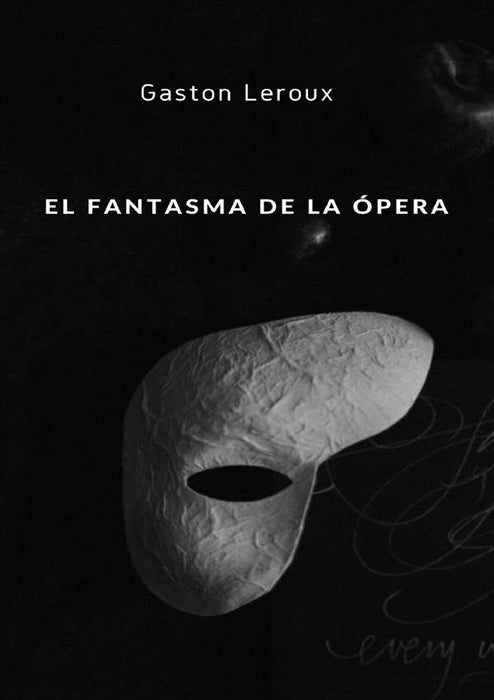 El Fantasma de la Ópera (traducido)