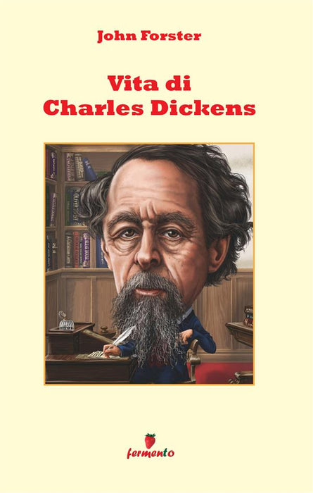 Vita di Charles Dickens