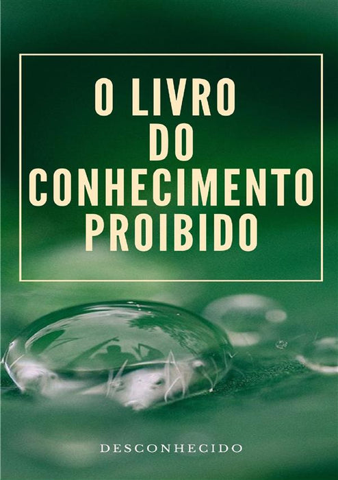 O Livro do Conhecimento Proibido  (traduzido)