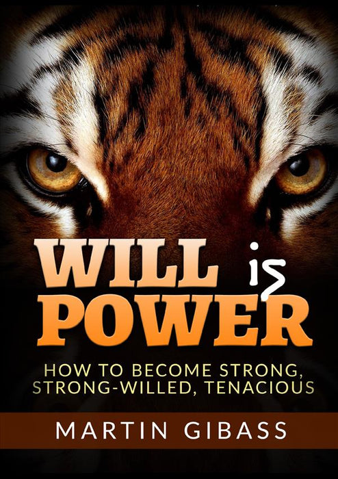 Will is Power