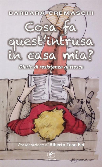 Cosa fa quest'intrusa in casa mia? Diario di resistenza gattesca