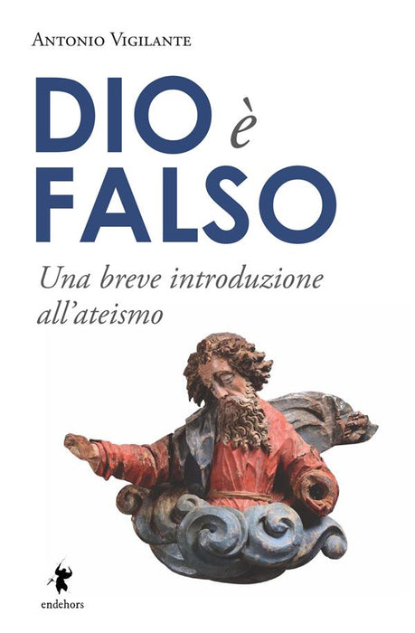 Dio è falso