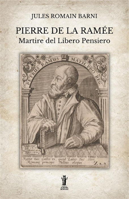 Pierre de la Ramée, martire del Libero Pensiero