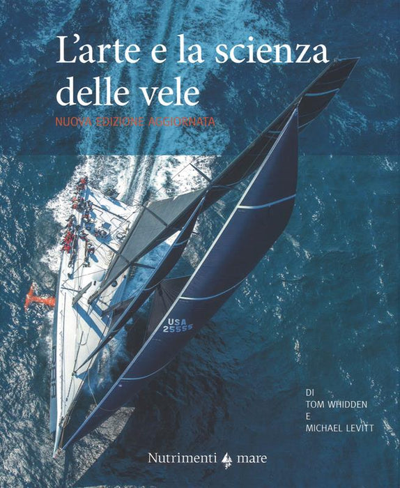 L' arte e la scienza della vela