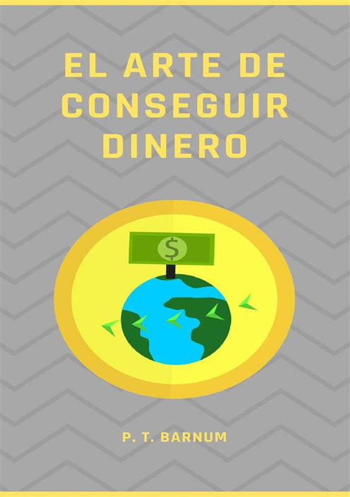 El arte de conseguir dinero (traducido)