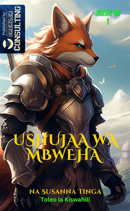 The Fox Knight - Ushujaawa Mbweha