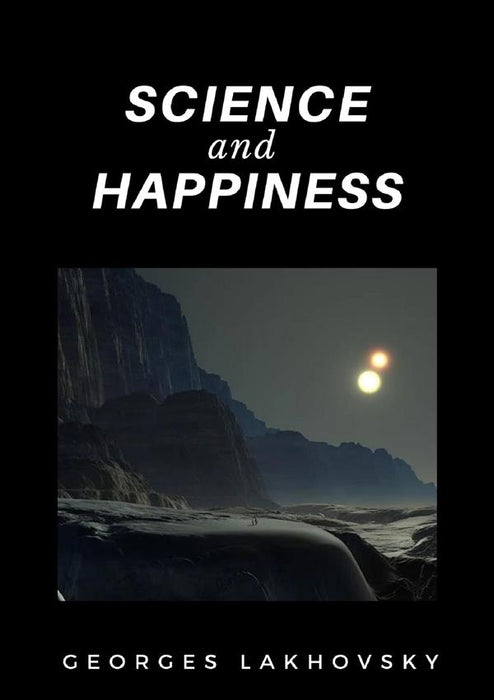 Science and Happiness