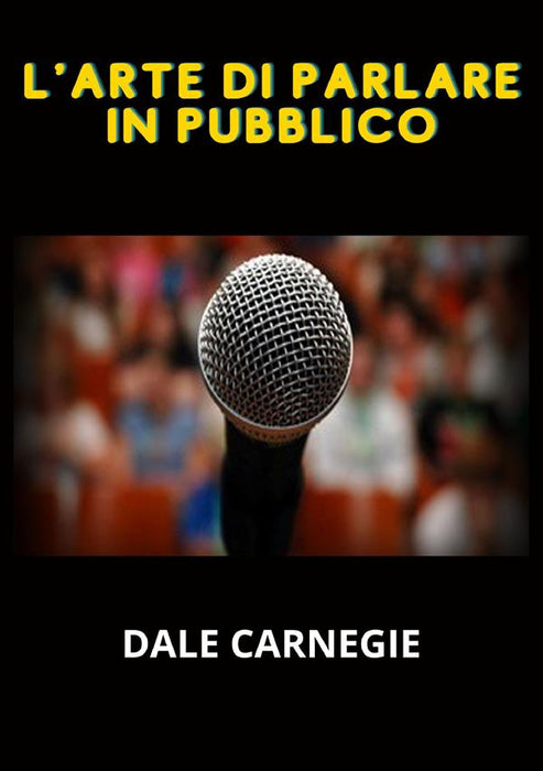 L'arte di parlare in pubblico