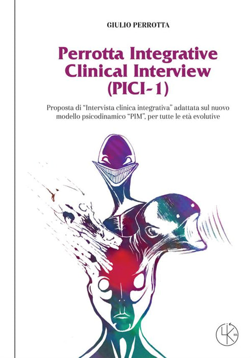 Perrotta Integrative Clinical Interview (PICI-1)