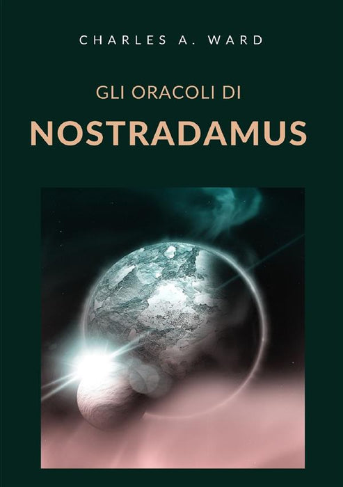 Gli oracoli di Nostradamus