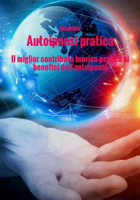 Autoipnosi pratica