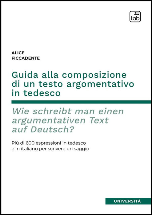 Guida alla composizione di un testo argomentativo in tedesco. Wie schreibt man einen argumentativen Text auf Deutsch?