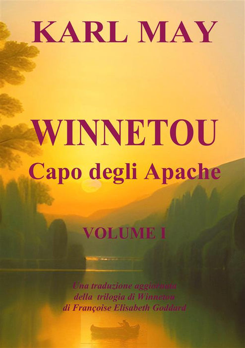 Winnetou, Capo degli Apache (traduzione)