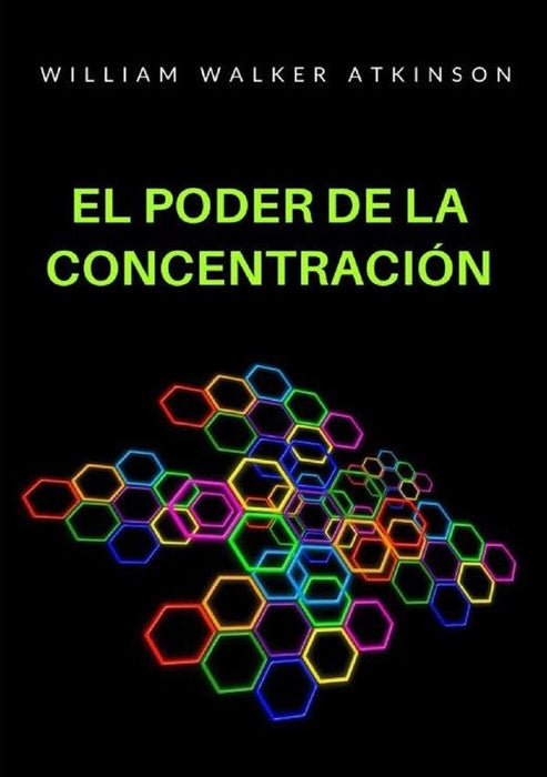 El poder de la concentración