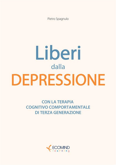 Liberi dalla depressione