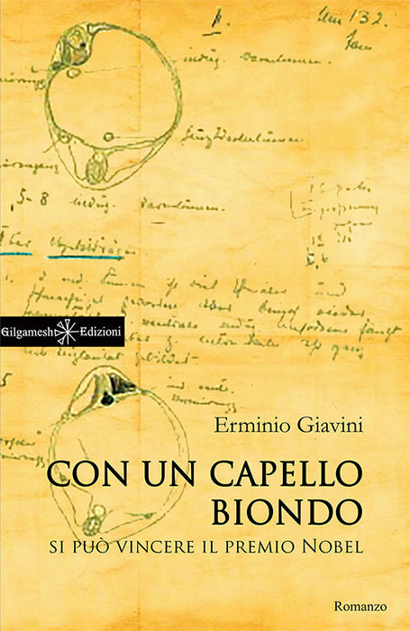 Con un capello biondo si può vincere il premio Nobel