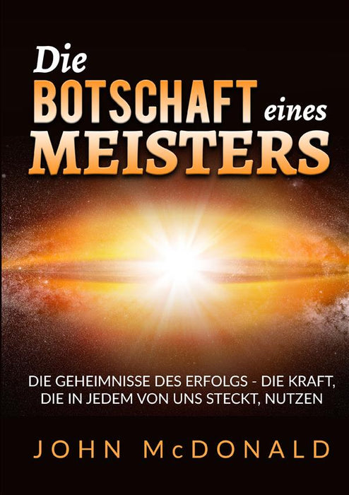 Die Botschaft eines Meisters