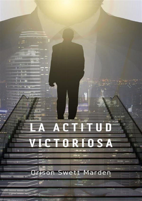 La actitud victoriosa (traducido)