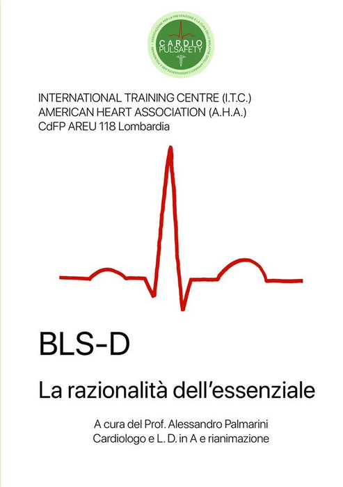 BLS-D - La razionalità dell'essenziale