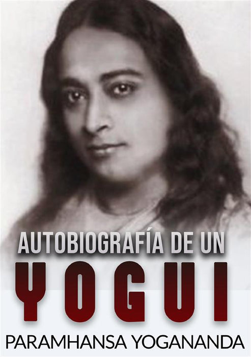 Autobiografía de un Yogui