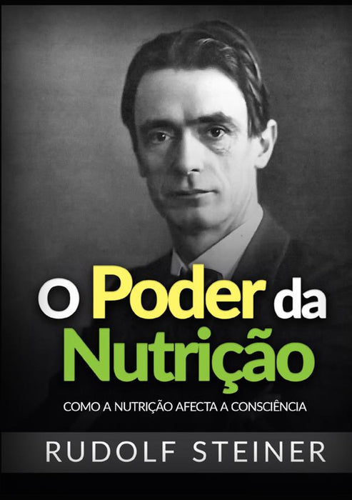 O Poder da Nutrição