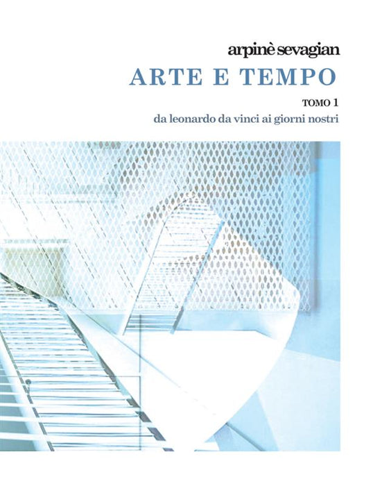 Arte e Tempo Tomo 1