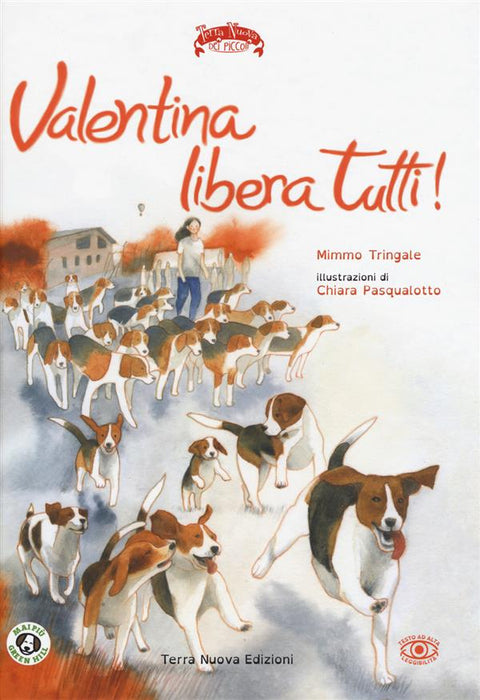 Valentina libera tutti