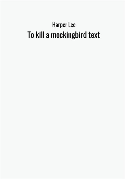 To kill a mockingbird text