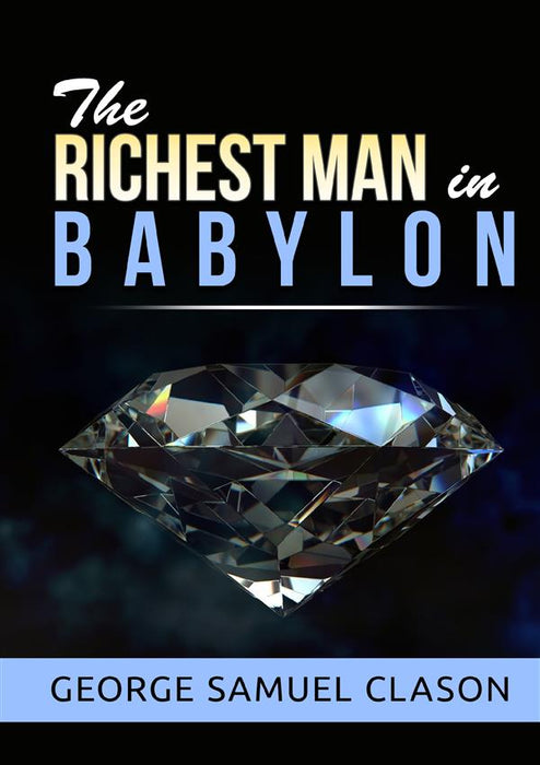 The Richest Man in Babylon