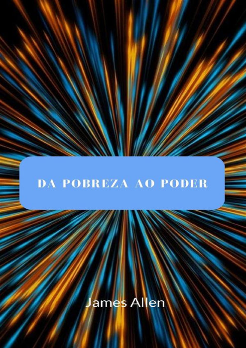 Da pobreza ao poder (traduzido)