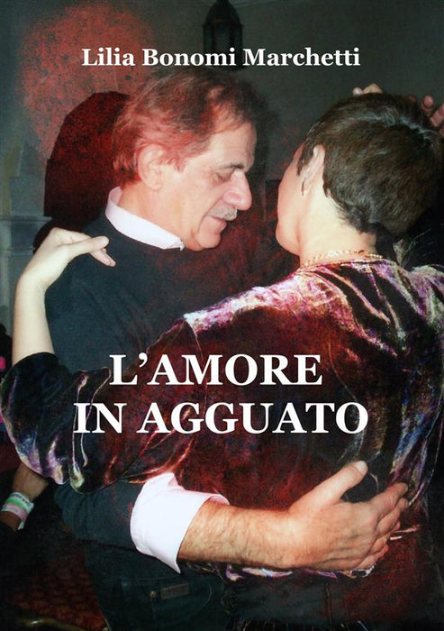 L'amore in agguato