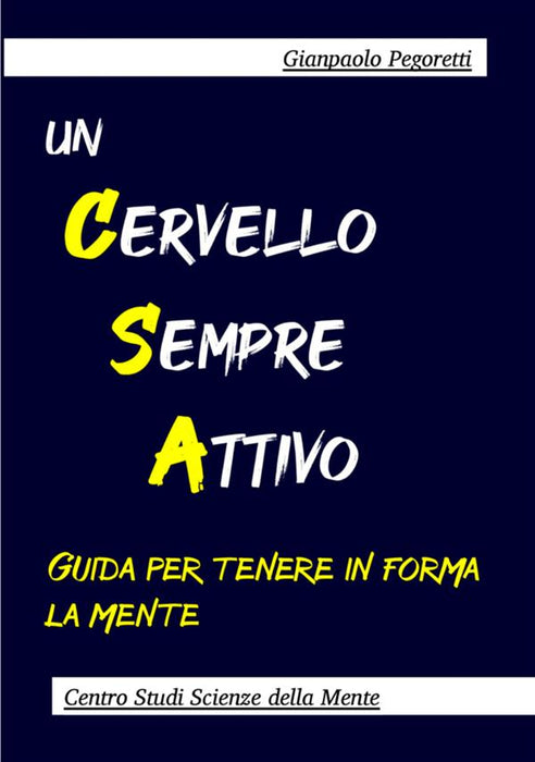 Un Cervello Sempre Attivo