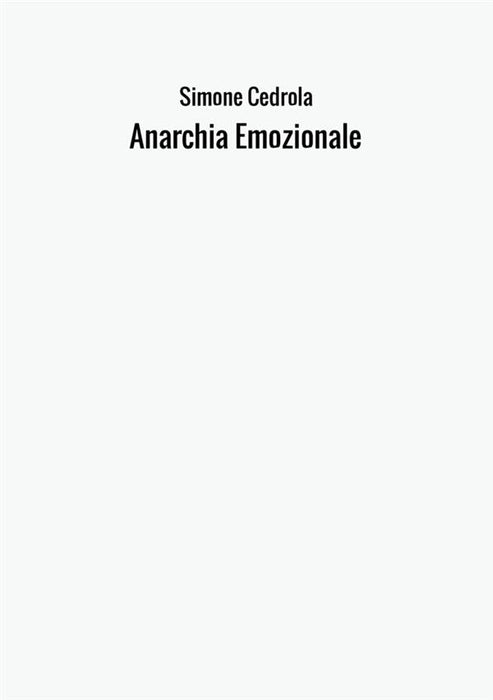 Anarchia Emozionale