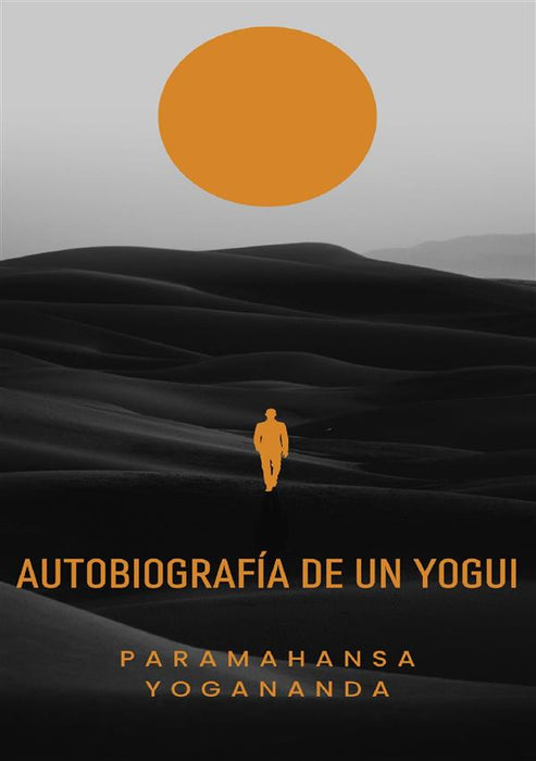 Autobiografía de un yogui (traducido)